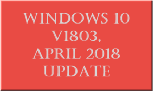 Windows 10 de abril de 2018 Problemas y problemas de actualización