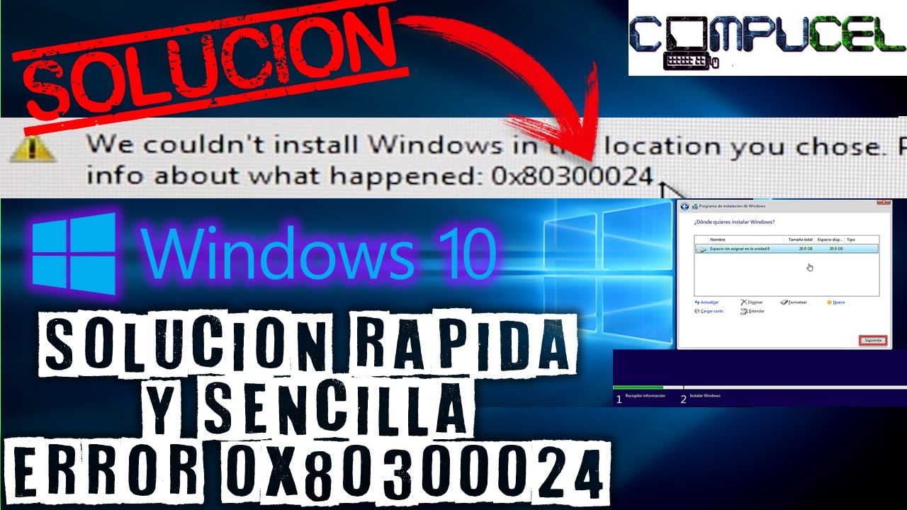 Cómo solucionar el Error de Instalación de Windows en la Ubicación Elegida
