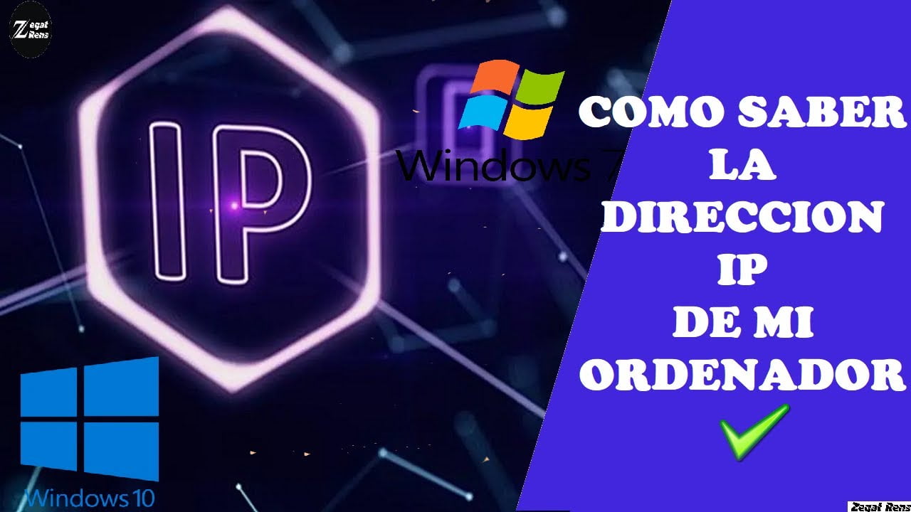 Ver la IP de Windows – Encontrar Dirección IP de la PC con Windows 10/8/7.