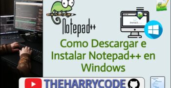 ¿Cómo descargar Notepad++ gratis?