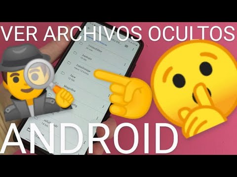 ¿Cómo puedo ver los archivos ocultos de mi celular?