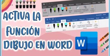 ¿Cómo activar la opción de Dibujar en Word?