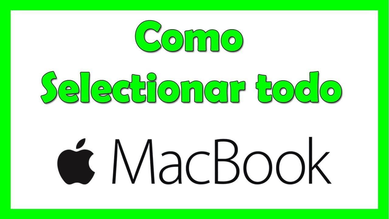 ¿Cómo se selecciona en Mac?