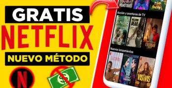 ¿Cómo tener Netflix gratis 2022 sin pagar?