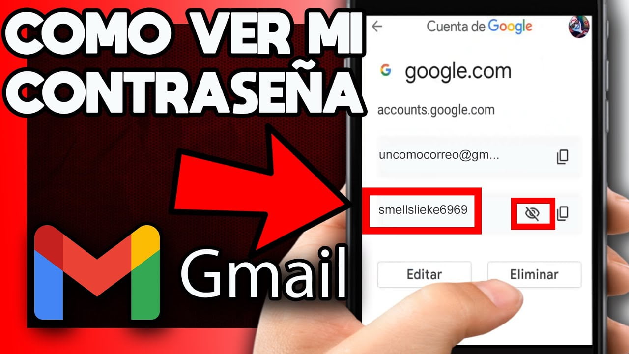 ¿Cómo saber la contraseña de mi correo Gmail en mi celular?