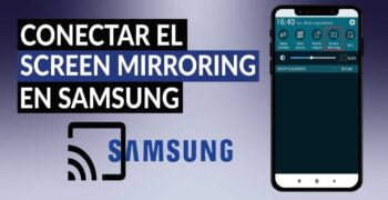 ¿Cómo activar duplicar pantalla en Samsung?