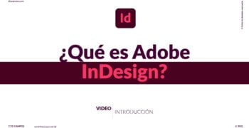 ¿Qué es Adobe InDesign CC 2019?
