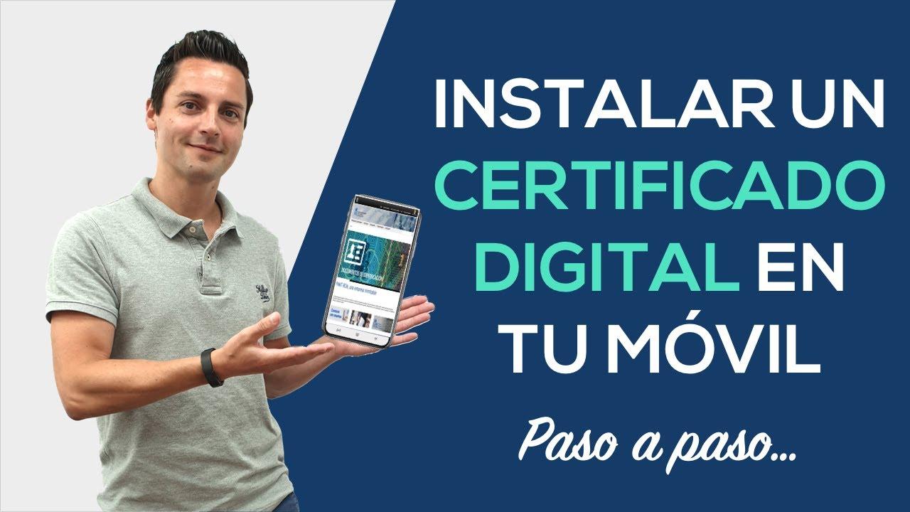 Como intalar el certificado digital en el móvil