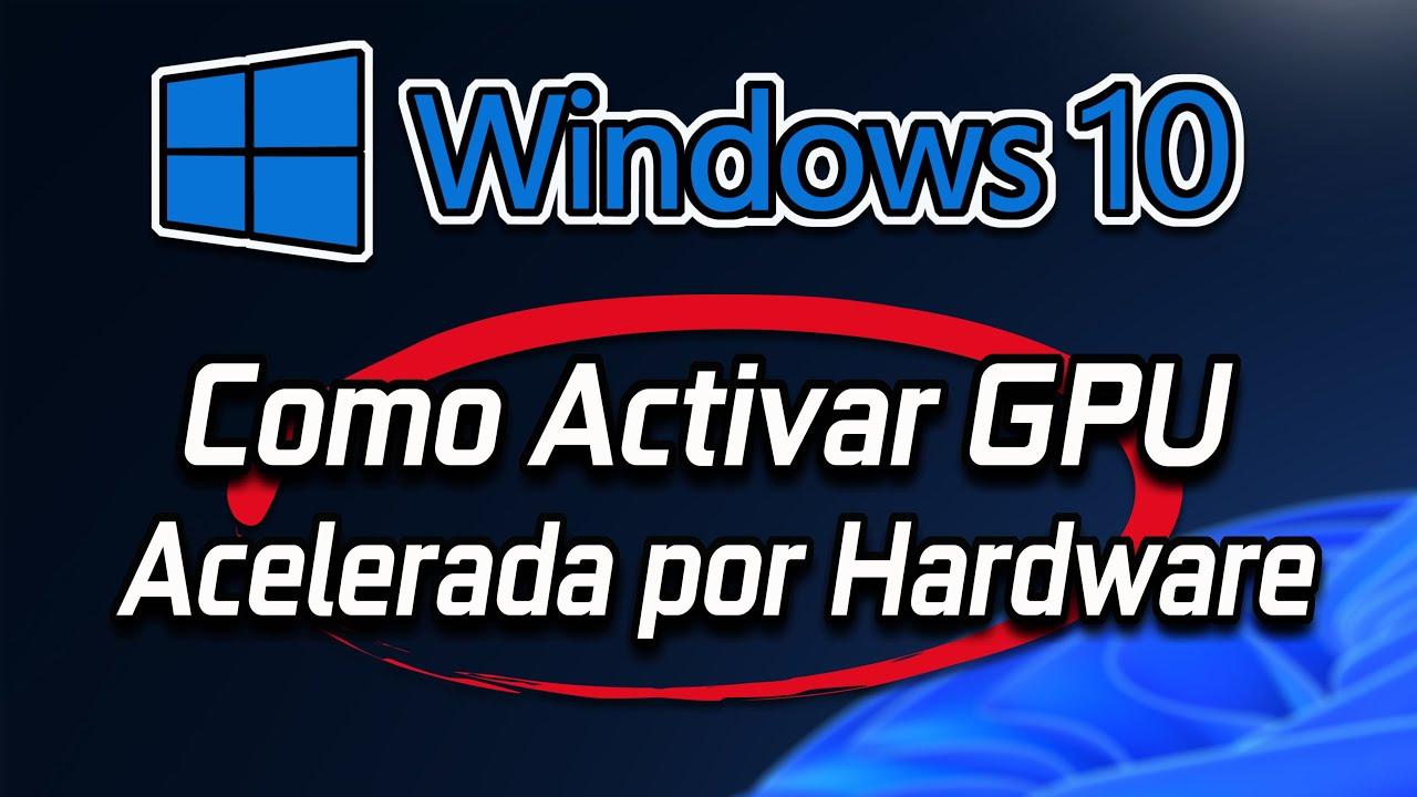 Requisitos para activar HAGS