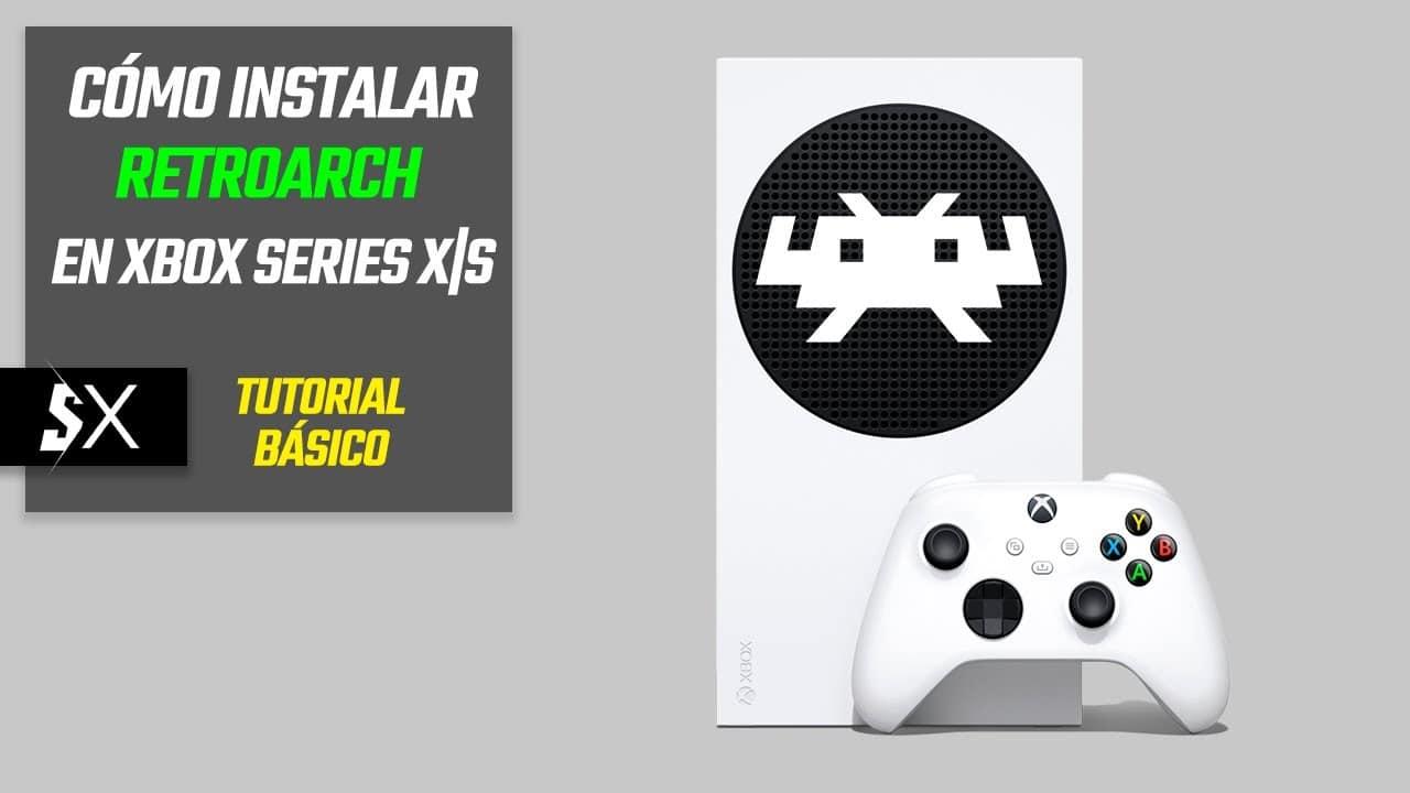 Guía de RetroArch en Xbox Series