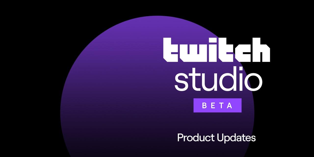 Interfaz y uso de Twitch Studio para streaming