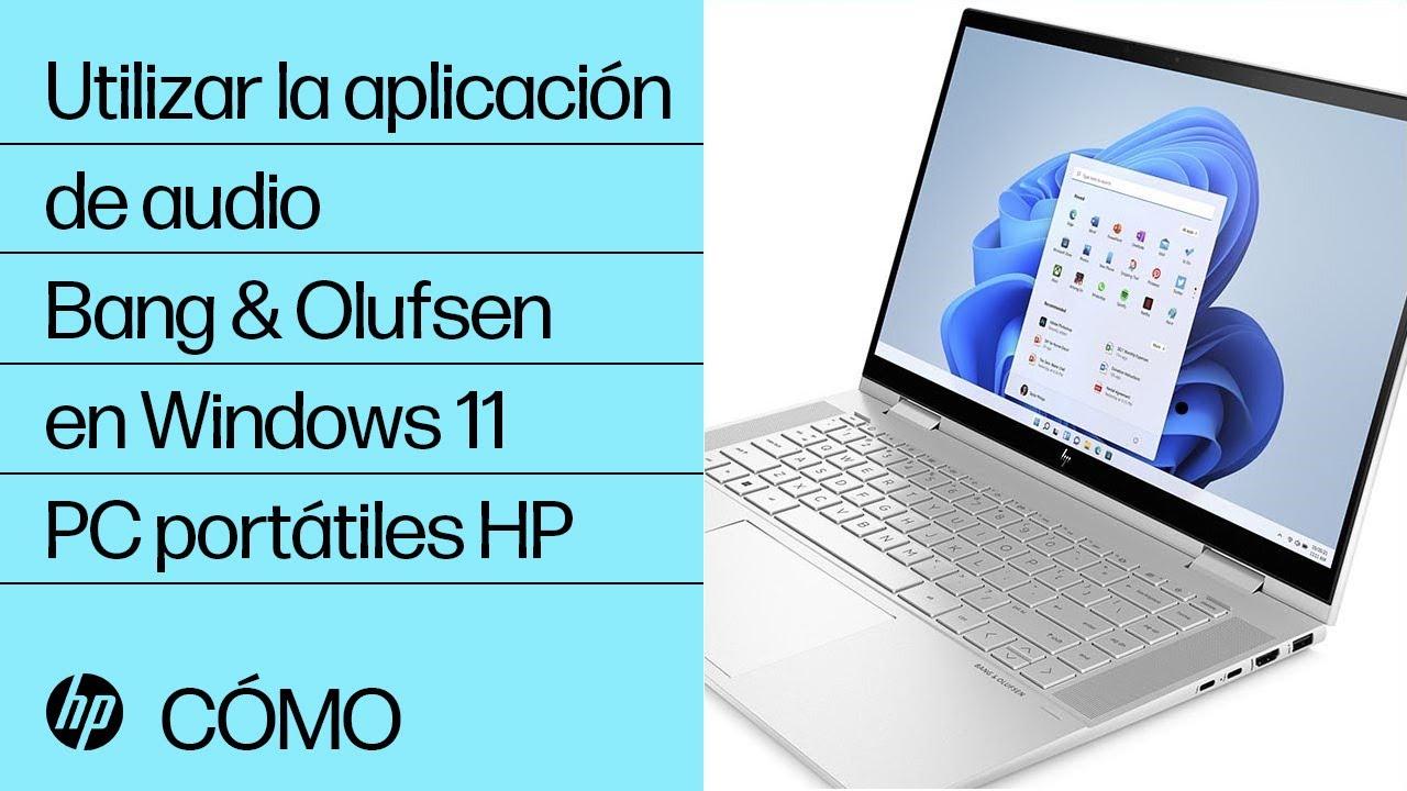 Configurando audio Bang & Olufsen en HP Spectre