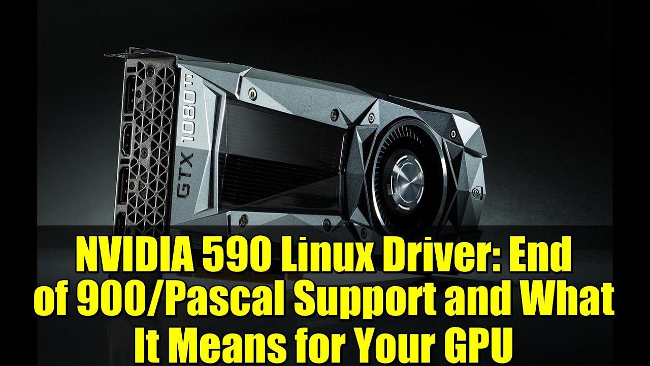 Driver NVIDIA 590 para tarjetas gráficas