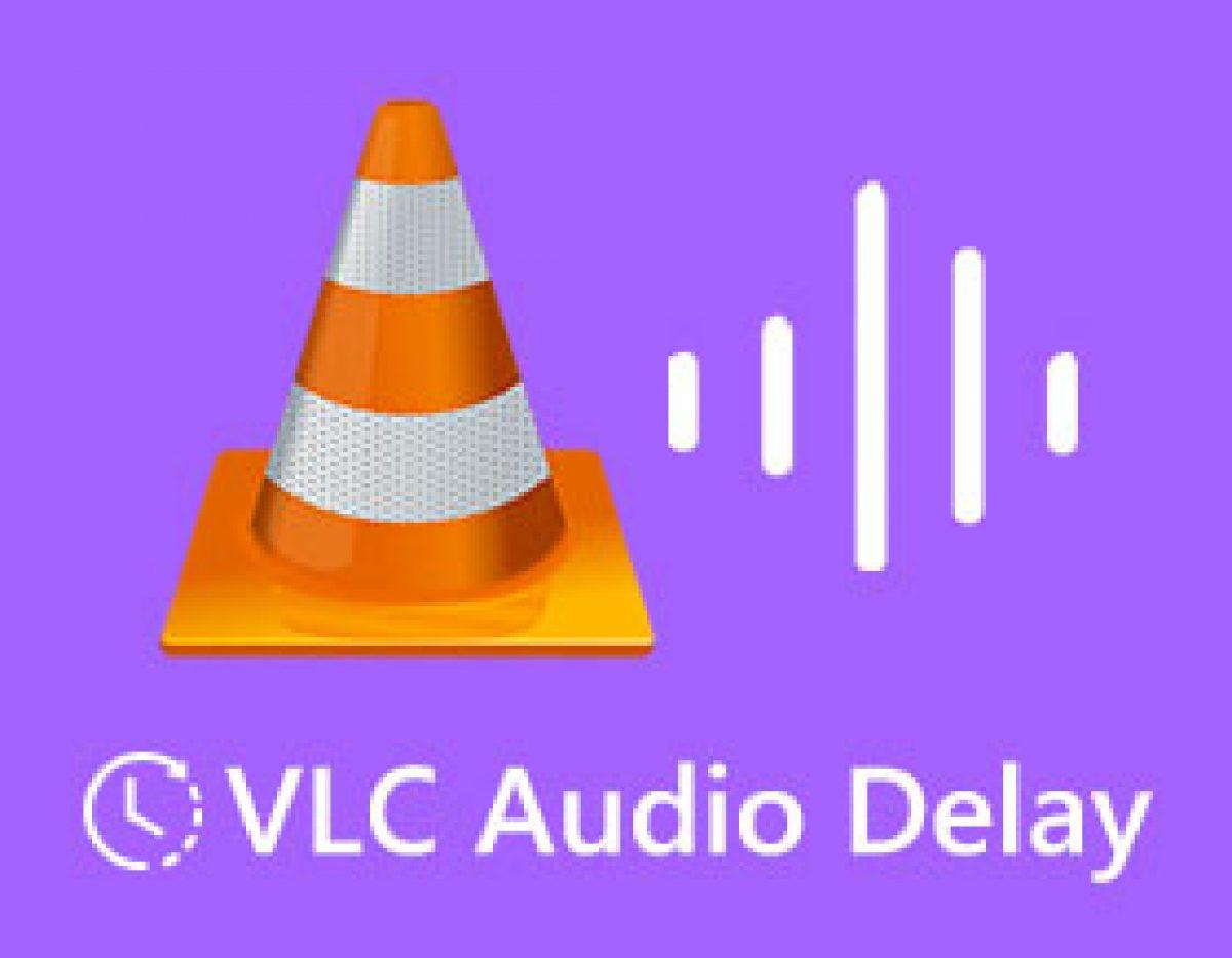 Sincronizar audio en VLC Android
