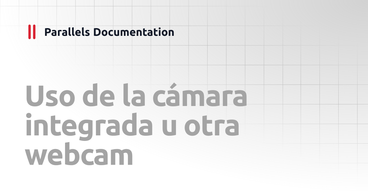 Integración de cámara DSLR