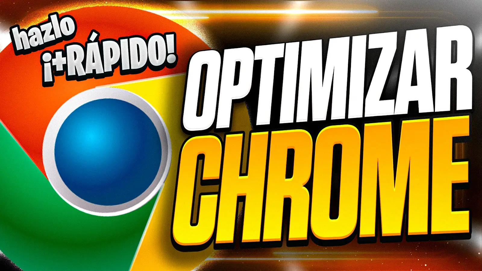 Optimización de Chrome Optimización de Chrome